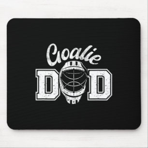 Ice Hockey Goalie Dad Proud Ice Hockey Goalkeeper Mouse Pad