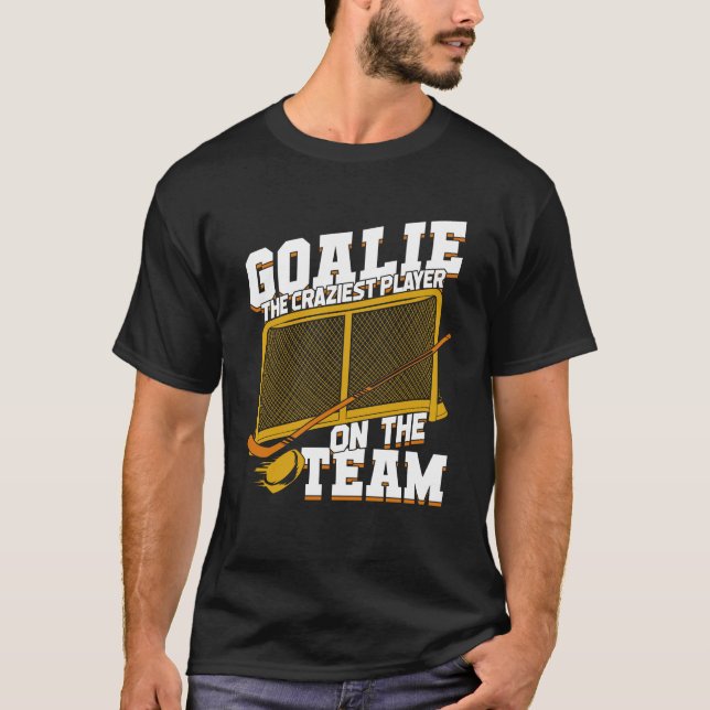 Ice Hockey Goalie Netminder Goaltender Gift T-Shirt (Front)