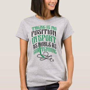 Ice Hockey Goalie Quote Tee Shirt