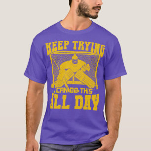 Ice Hockey Goalie Sport Netminder Goaltender Gift T-Shirt