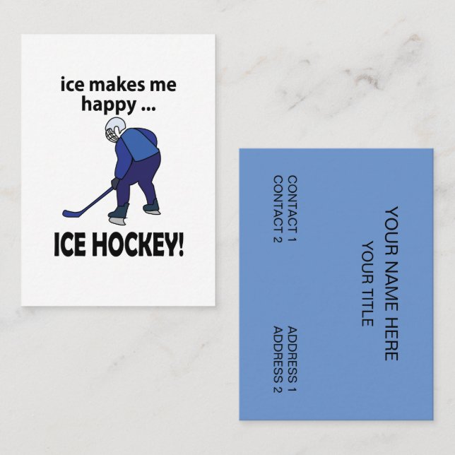 Ice Hockey Ice Makes Me Happy Ice Hockey Business Card (Front/Back)