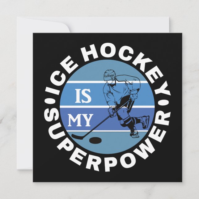 Ice Hockey Is My Superpower (Front)