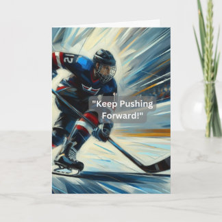 Ice Hockey "Keep Pushing Forward!" Encouragement Card