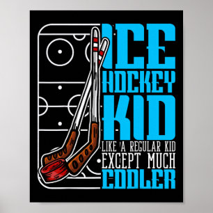 Ice Hockey Kid Cool Athlete Sports Boy Girl Funny Poster