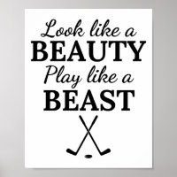 Ice hockey: Look like a beauty play like a beast.