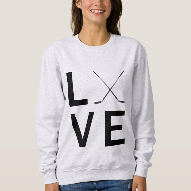 Ice Hockey Love Sweatshirt (Front)