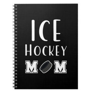 Ice Hockey Mum Notebook