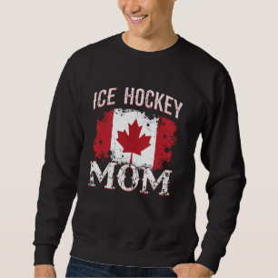 Ice Hockey Mum Vintage Distressed Canada Flag Spor Sweatshirt