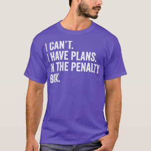 Ice Hockey Player Plans at the Rink Ice Hockey Tea T-Shirt