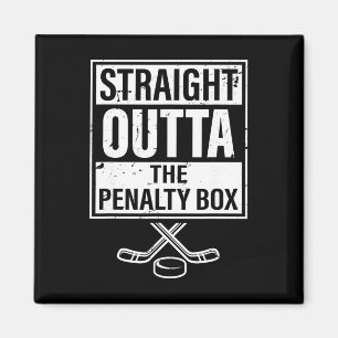 Ice Hockey Player Straight Outta The Penalty Box Magnet