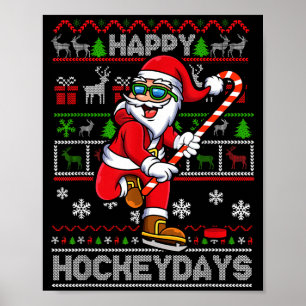 Ice Hockey Santa Claus Happy Hockeydays Funny Chri Poster