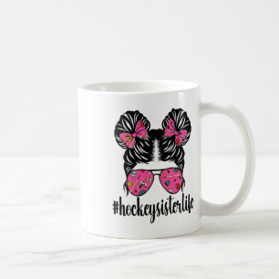 Ice Hockey Sister Little Sister Of An Ice Hockey P Coffee Mug