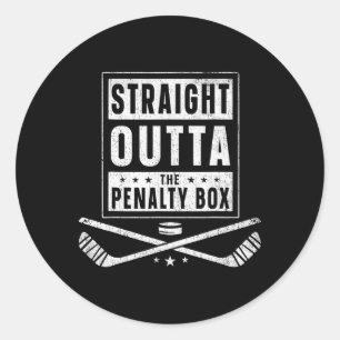 Ice Hockey Straight Outta Penalty Box Funny Men Bo Classic Round Sticker