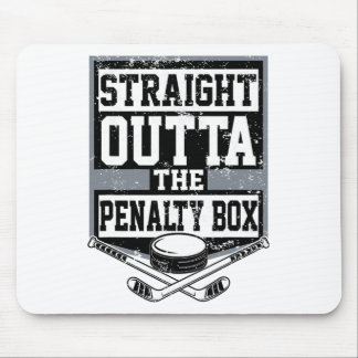 Ice Hockey Straight Outta The Penalty Box Funny Pl Mouse Pad