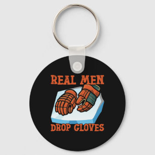 Ice Hockey Vintage Gloves Real Men Drop Gloves Key Ring
