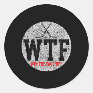 Ice Hockey Vintage Wtf Win The Face-off (1) Classic Round Sticker