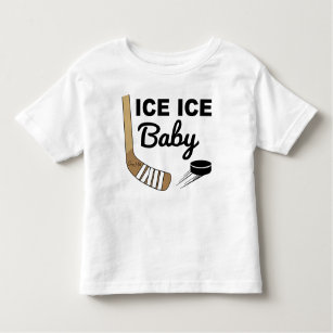 Ice Ice Baby Hockey Toddler T-Shirt