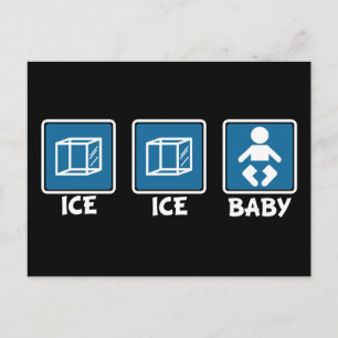 Ice Ice Baby Postcard
