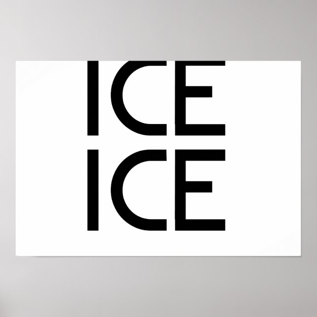 Ice Ice Baby Poster (Front)
