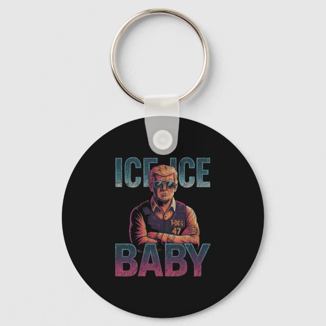 Ice Ice  Key Ring (Front)