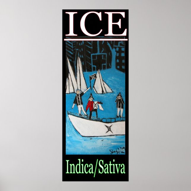 ICE INDICA SATIVA POSTER (Front)