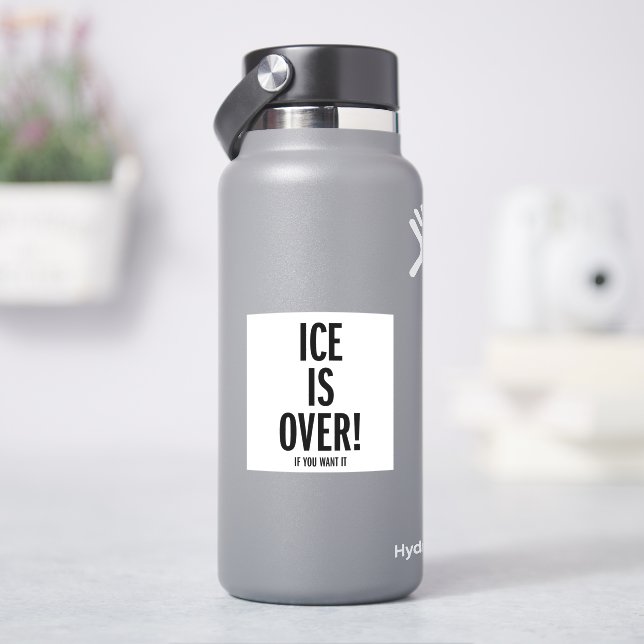ICE is Over (HydroFlask)