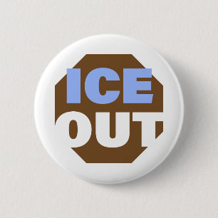ICE OUT 6 CM ROUND BADGE