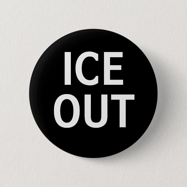 Ice Out 6 Cm Round Badge (Front)