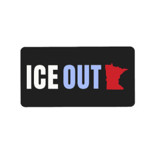 ICE OUT Anti Trump Label