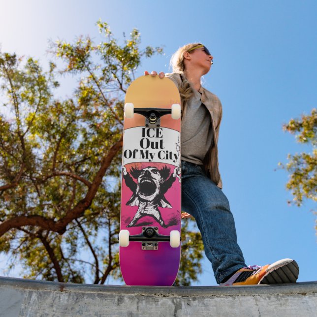 ICE Out of My City Skateboard (Outdoor 1)