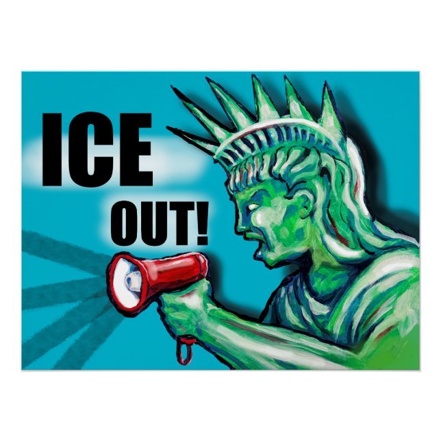 ICE OUT, protest Statue of Liberty Poster (Front)