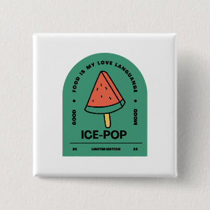 Ice Pop Food is my Love Language 15 Cm Square Badge