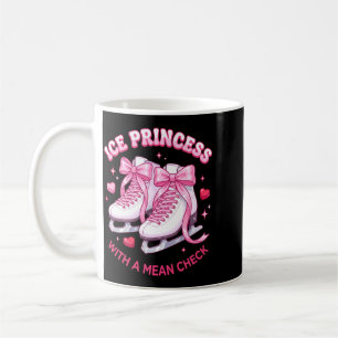 Ice Princess Mean Check Kawaii Pink Skates Bows Coffee Mug