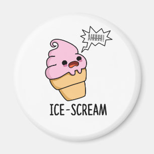 Ice-Scream Cute Ice Cream Cone Pun Magnet