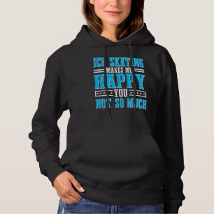 Ice Skating Figure Skater Skating Sport Hoodie