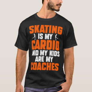 Ice Skating Speedskating Mum Cardio and Kids Are M T-Shirt