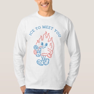Ice to Meet You T-Shirt