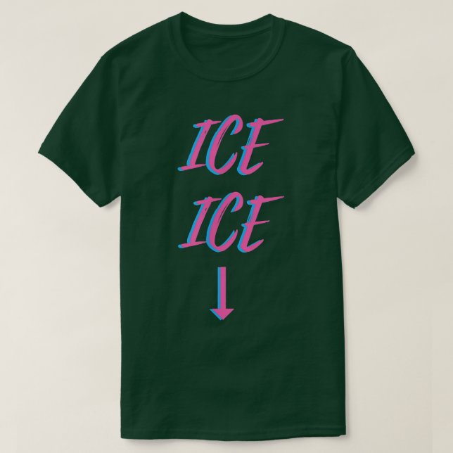 Ice Twice Baby Pregnancy Announcement  T-Shirt (Design Front)