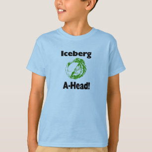 iceberg ahead T-Shirt