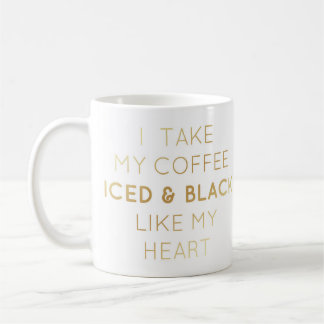 Iced & Black, Gold Text Mug