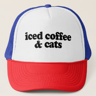 iced coffee and cats    trucker hat
