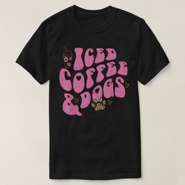 Iced coffee and dogs retro leopard paw pet lover t T-Shirt (Design Front)