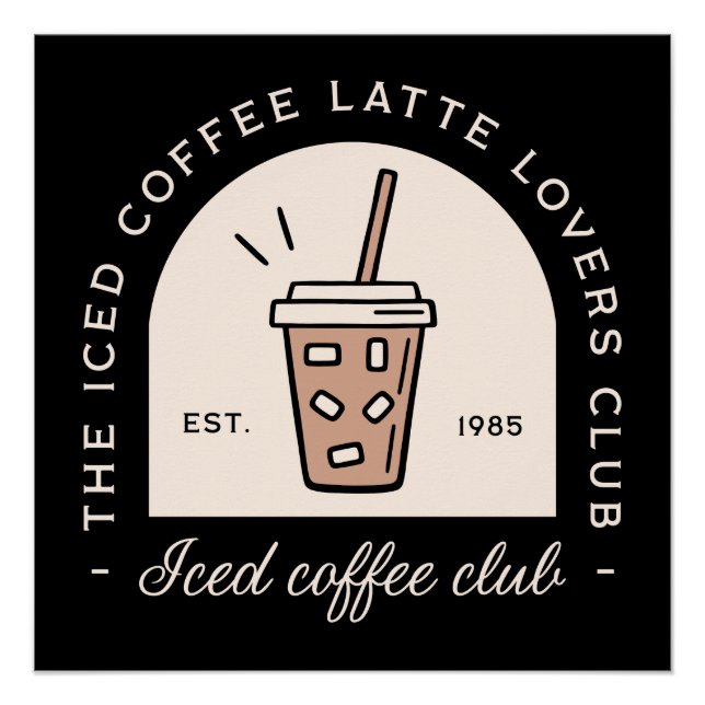 Iced coffee latte lover fancy black poster (Front)