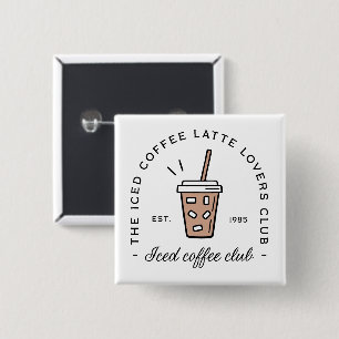 Iced coffee latte lovers girls club aesthetic 15 cm square badge