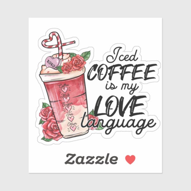 Iced Coffee Love Language Pink Red Valentine's (Sheet)