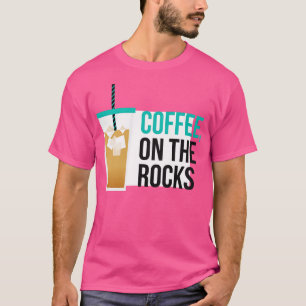 Iced Coffee On The Rocks T-Shirt