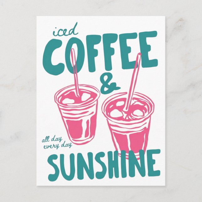 Iced Coffee & Sunshine Postcard (Front)