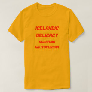 Icelandic Delicacy Súrsaðir hrútspungar T-Shirt