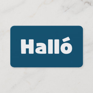 Icelandic Halló { Hello ) Íslenska Language Business Card