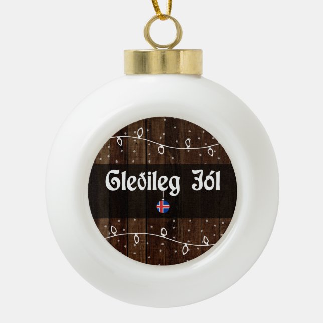 Icelandic Merry Christmas, Gleðileg jól Ceramic Ball Christmas Ornament (Front)